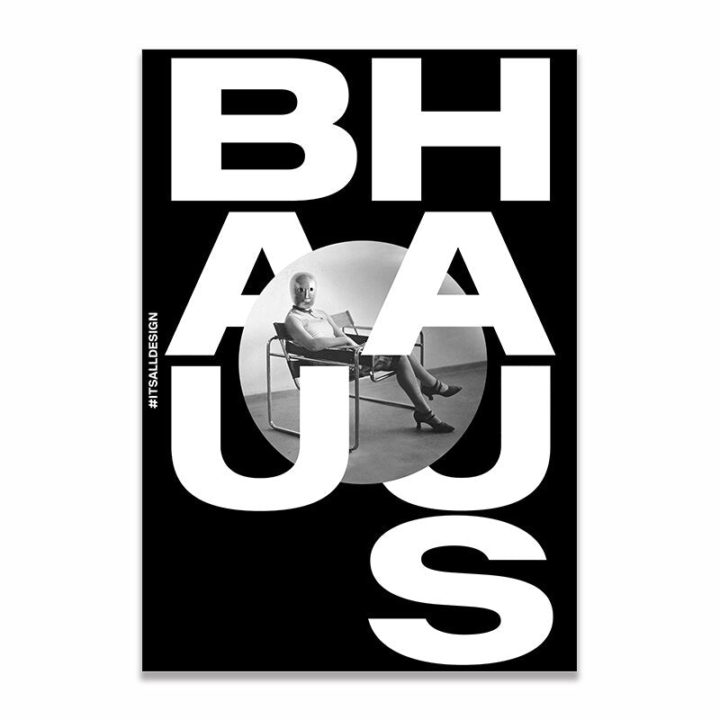 It's all design -Bauhaus